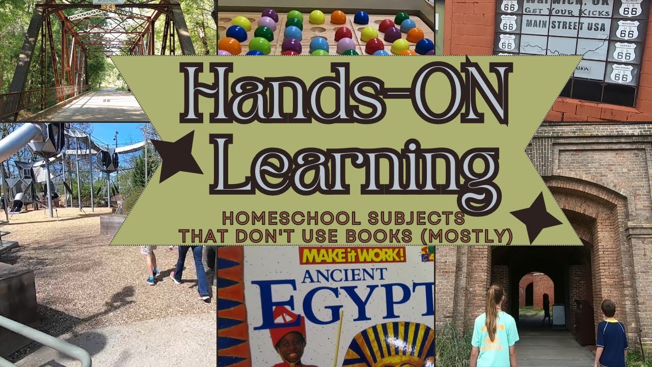 It's NOT All About BOOKS (Well, Mostly...) || Hands- ON Homeschool Learning