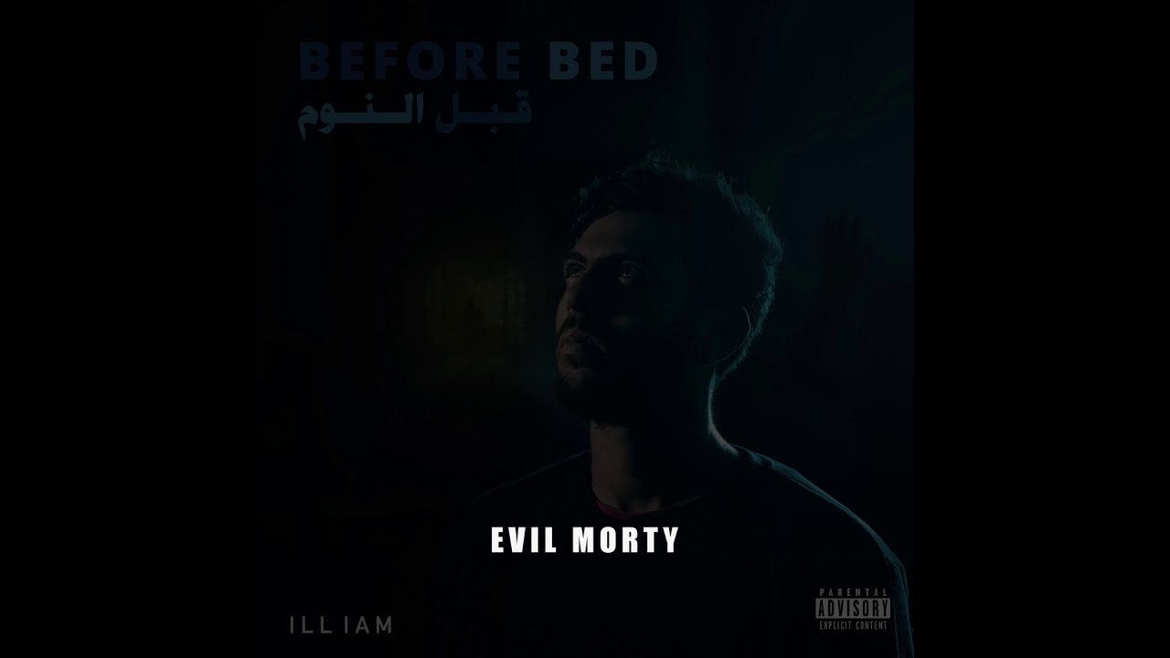 ILLIAM - Evil Morty | ايفل مورتي