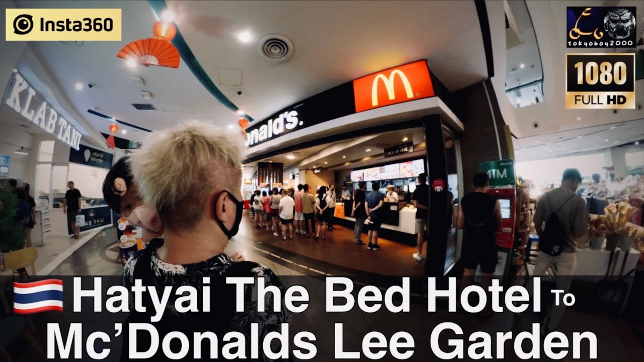 Hatyai The Bed Hotel 泰国 合艾 Walking To Mc’D Lee Garden @ Thailand 2023 /Feat Charlotte Baby [FHD HDR]