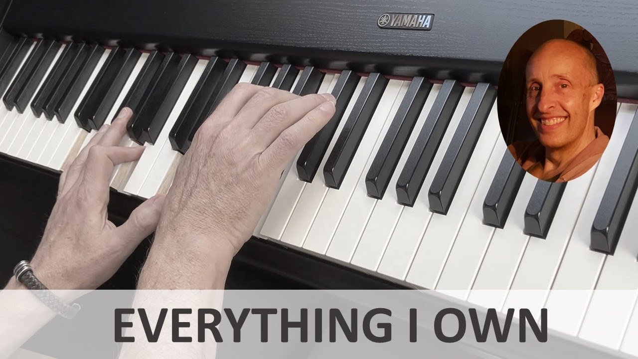 Everything I Own (Bread) Piano Cover
