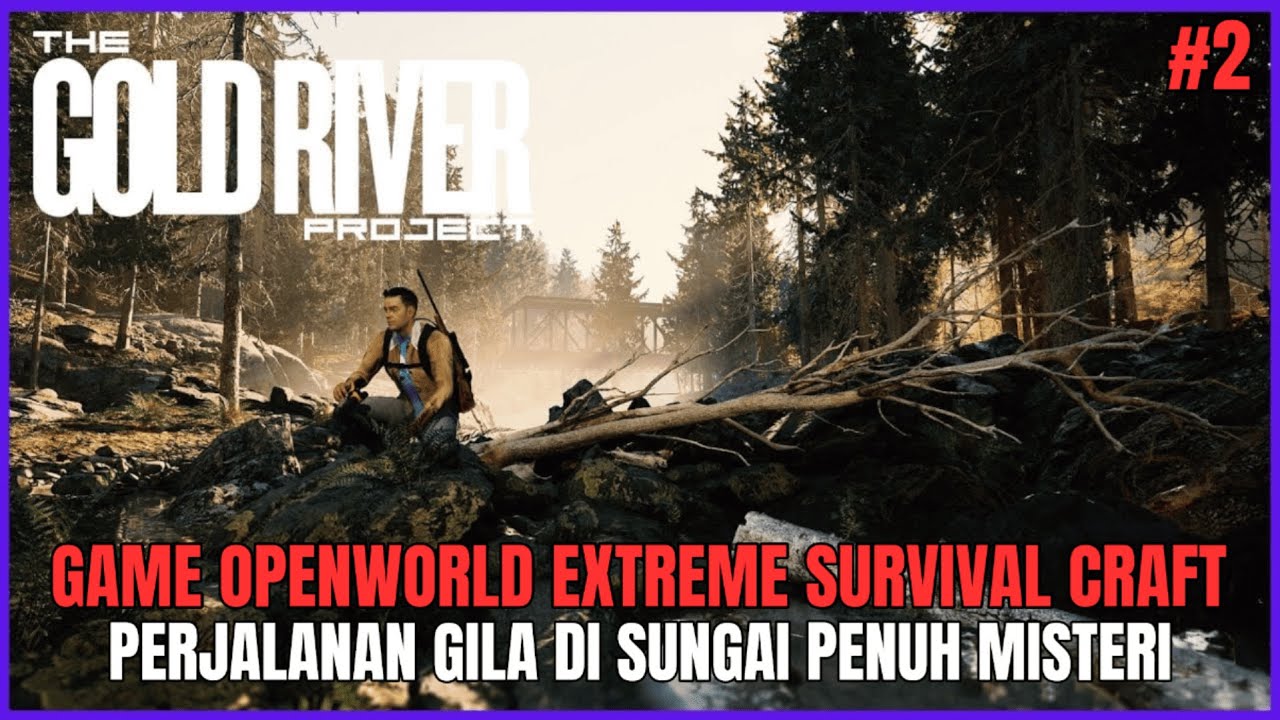 THE GOLD RIVER PROJECT INDONESIA , MISTERI APA YG KITA TEMUKAN KALI INI #2