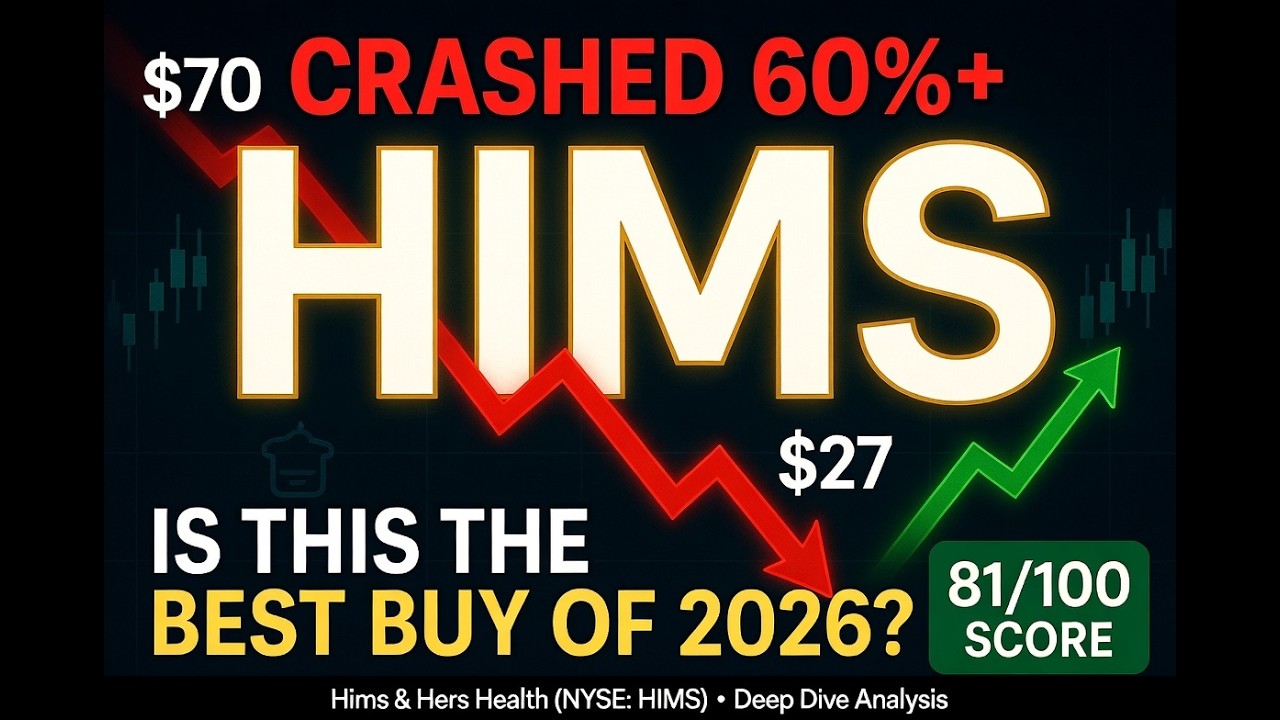 HIMS Stock: From $70 to $27 &mdash; Is This the Best Buy of 2026? | Deep Dive Analysis