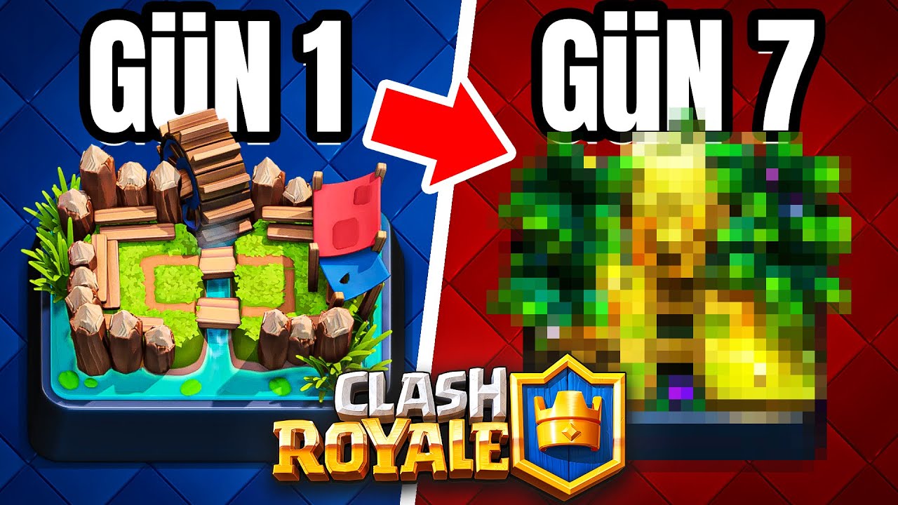 1 Haftada SIFIRDAN CLASH ROYALE ÖĞRENDİM (Hesabı Size Veriyorum)