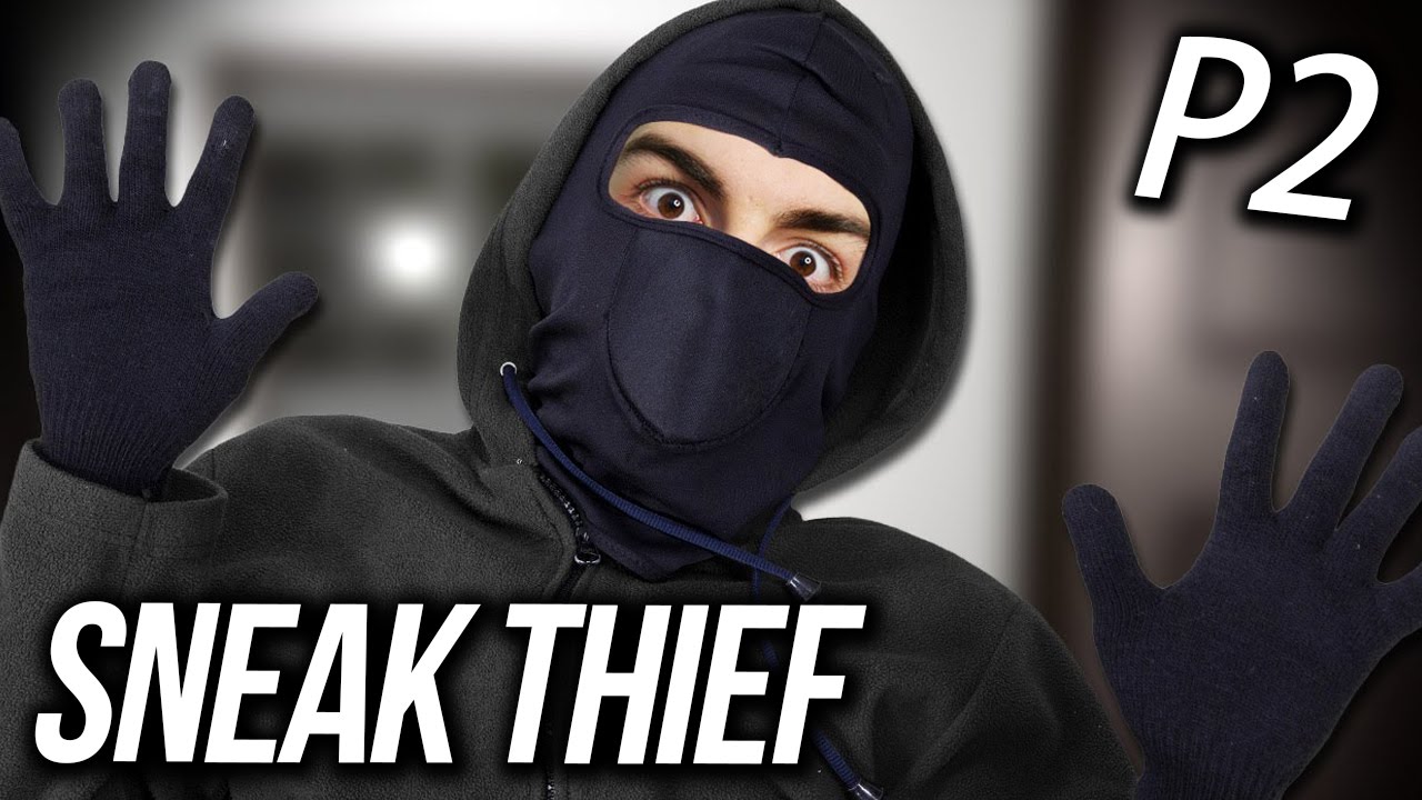 Sneak Thief《小偷模拟器》Part 2 - 這樣搶銀行就對了！！