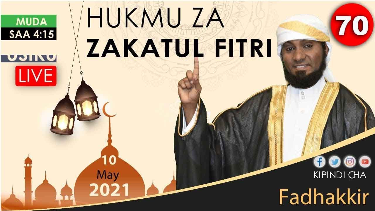 #LIVE: HUKMU ZA ZAKATUL FITRI  - FADHAKKIR