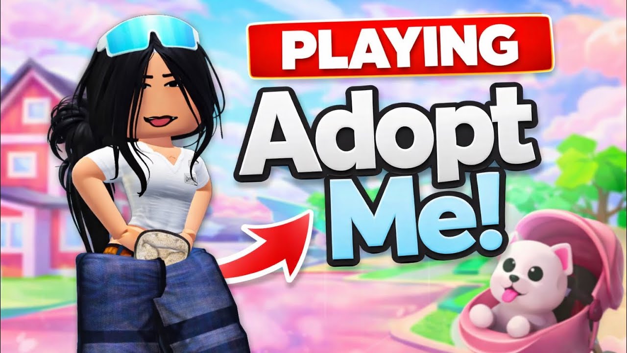 Playing adopt me! 