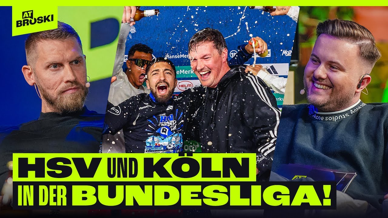 HSV & KÖLN in LIGA 1‼️ 2. Bundesliga-Saisonfazit 🏟️ | At Broski - Die Sport Show
