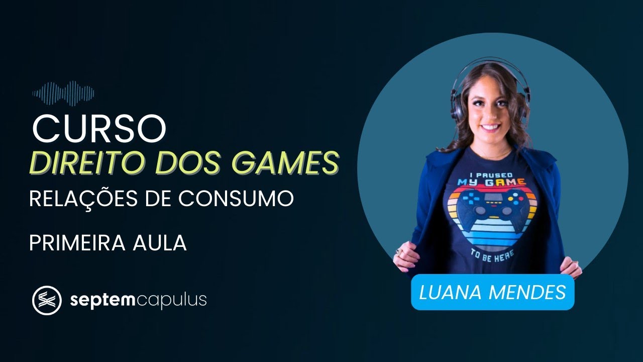Primeira Aula de Direito dos Games