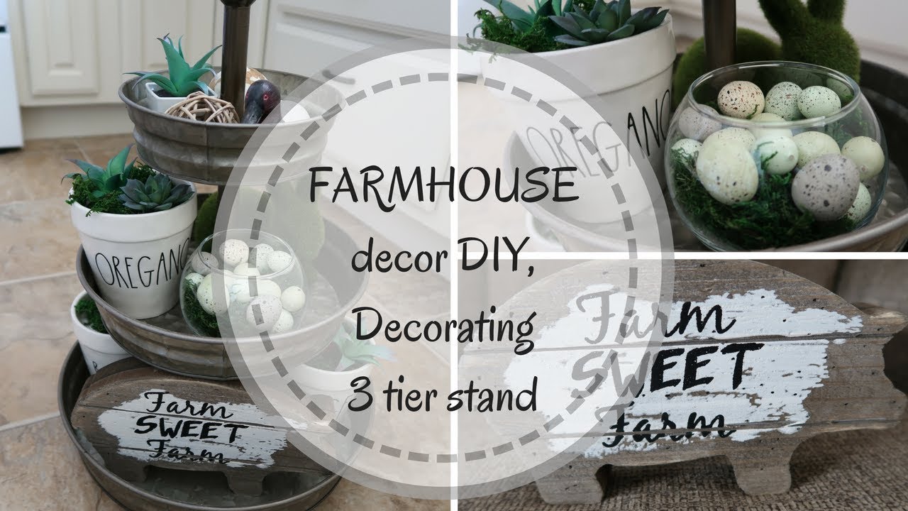 FARMHOUSE DECOR DIY | DOLLAR TREE DIY | THREE TIER TRAY | SIMPLE SUCCULENT DIYS | DECORATE WITH ME