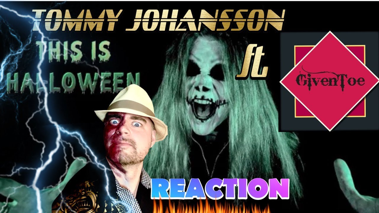 TOMMY JOHANSSON ft GivenToe - This is Halloween (Epic metal cover) | REACTION