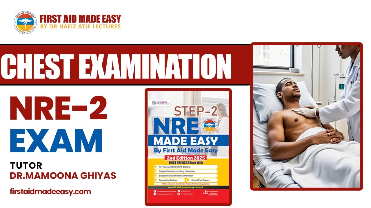 Learn CHEST EXAM Skills for NRE-2 with This Easy Guide! | FAME
