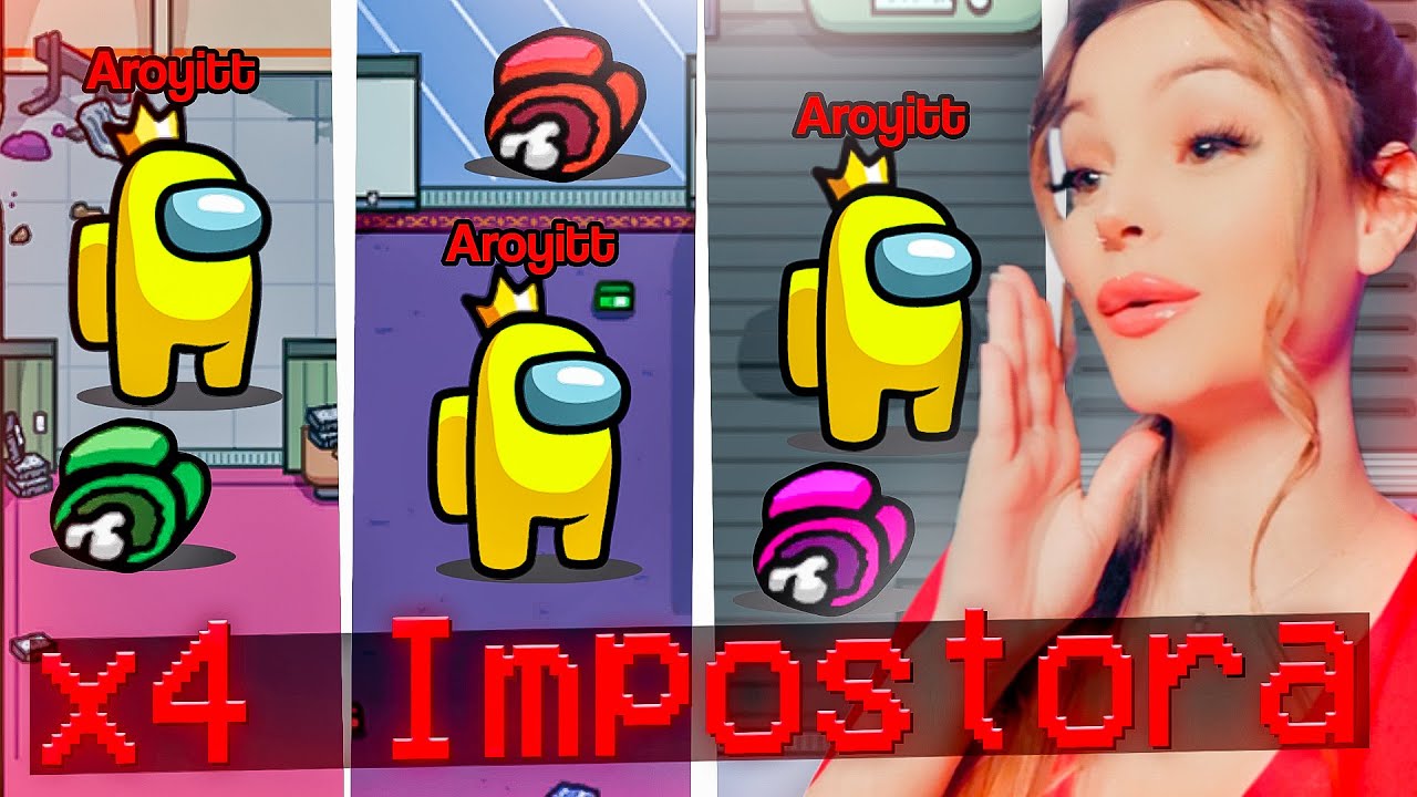 SOY IMPOSTOR 4 VECES SEGUIDAS! 😱 EASY WIN Best Asesina en Among Us - Aroyitt