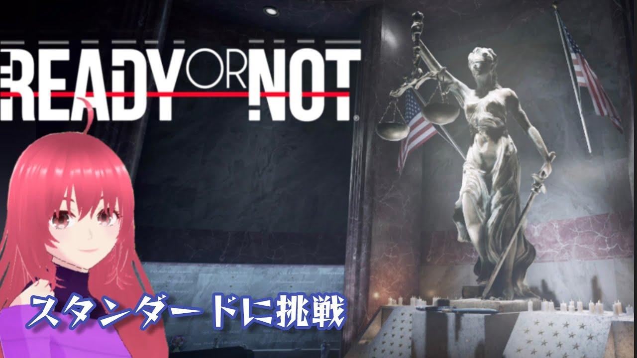 【READYorNOT】＃7　スタンダード突入！やってみっかぁぁ【kei701】