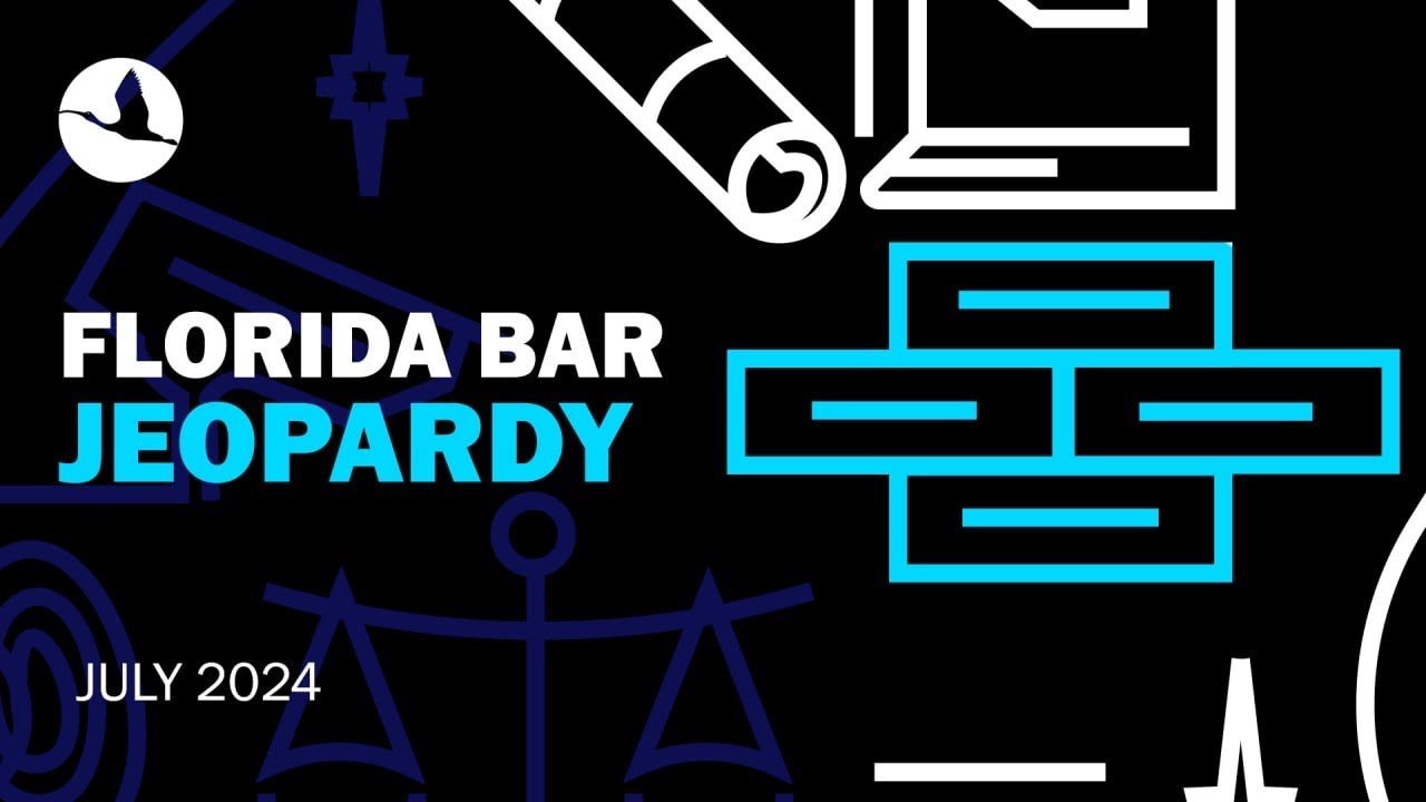 Florida Bar Exam Jeopardy Review July 2024