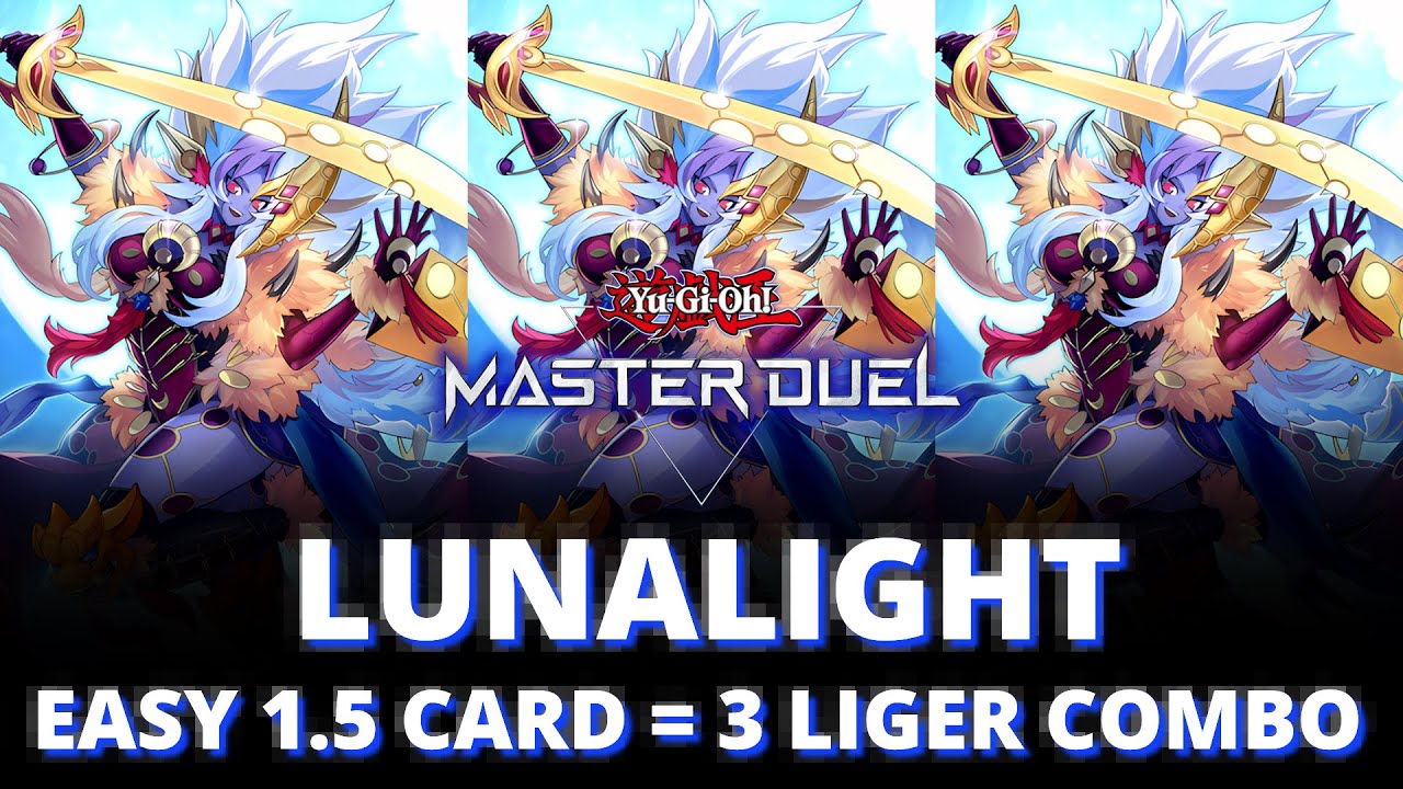 LUNALIGHT - EASY 1.5 CARD COMBO - 3 LIGER DANCER - Yu-Gi-Oh! Master Duel
