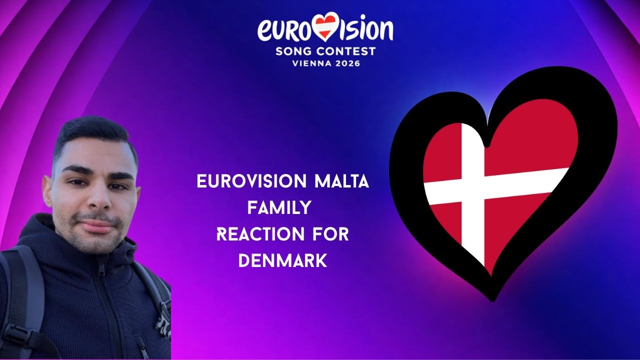 Denmark 2026 Reaction - Eurovision Malta Family