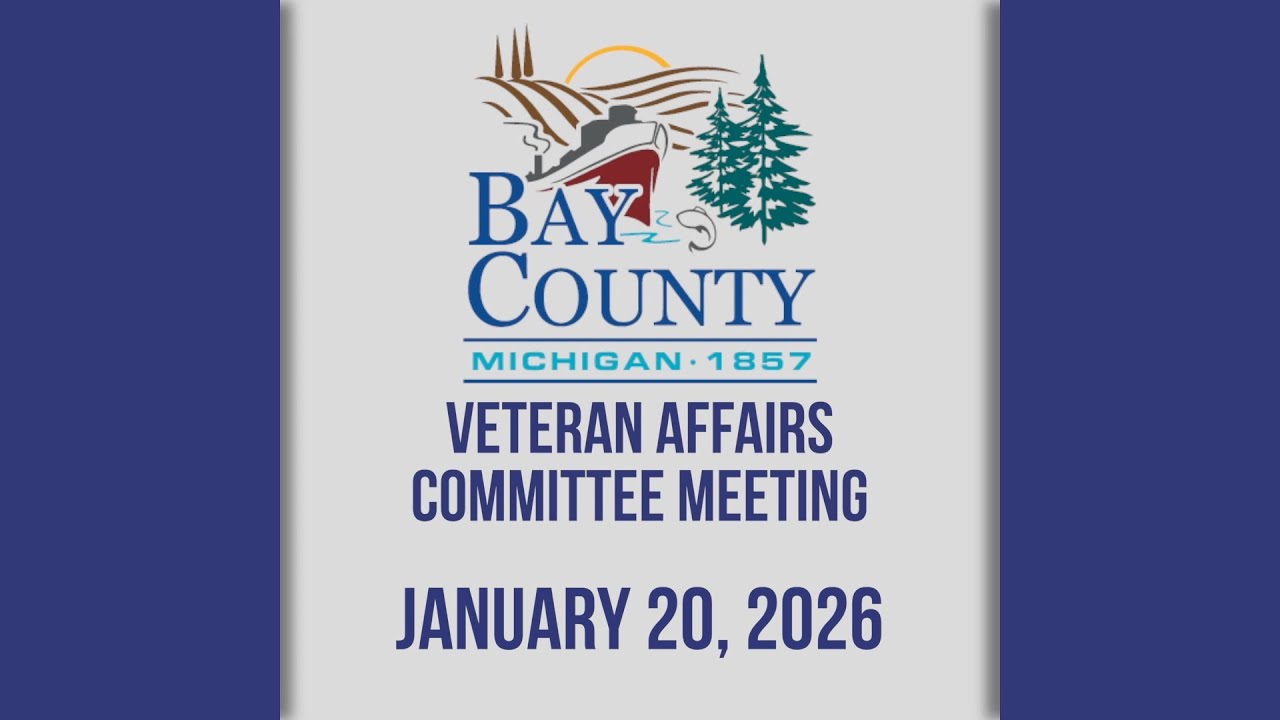 Bay County Veteran Affairs Committee Meeting (1/20/26)