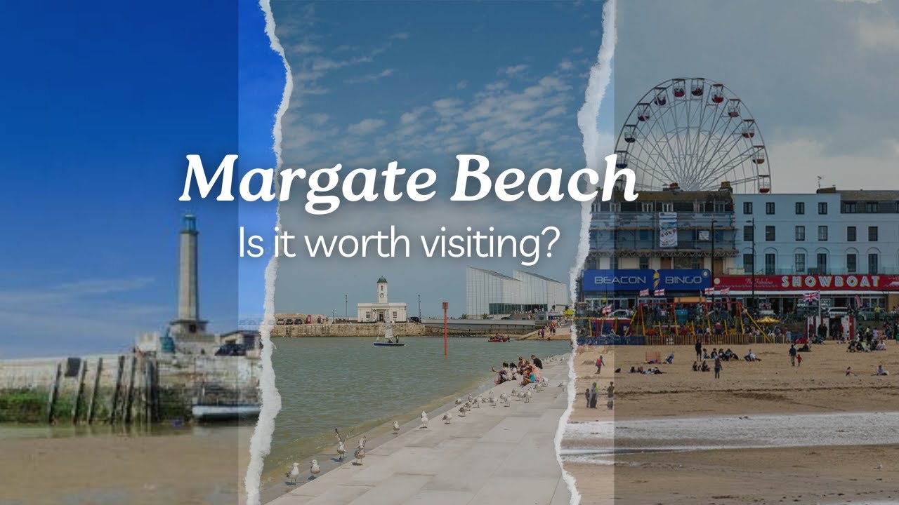 Margate beach Kent, UK -  is it worth visiting?