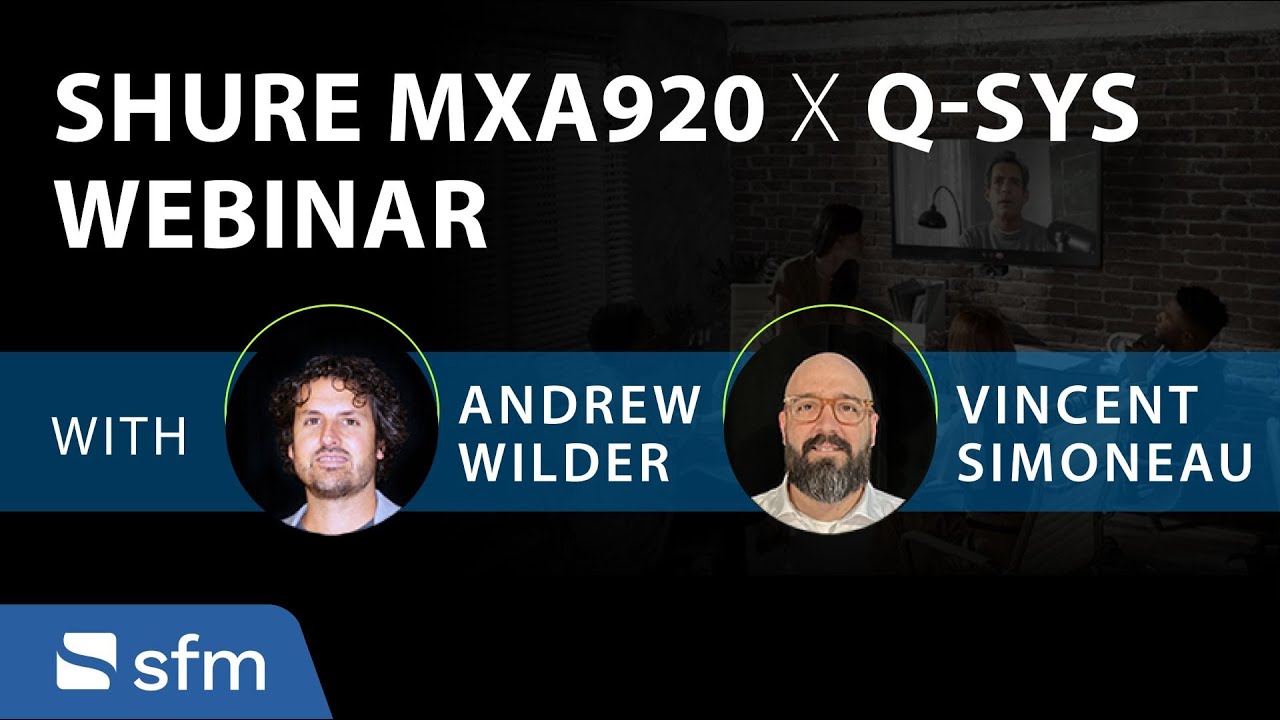Shure Microflex® Advance™ MXA920: The Q-SYS Certified Revolution