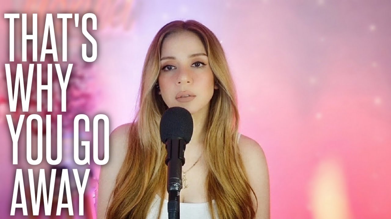 That's Why You Go Away - Michael Learns to Rock | cover by Marinel Santos
