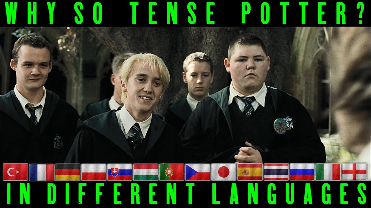 WHY SO TENSE POTTER? (in Different Languages) Harry Potter Multilanguage