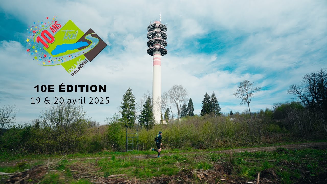 Trail du lac de Paladru 2025, l'after-movie des 10 ans