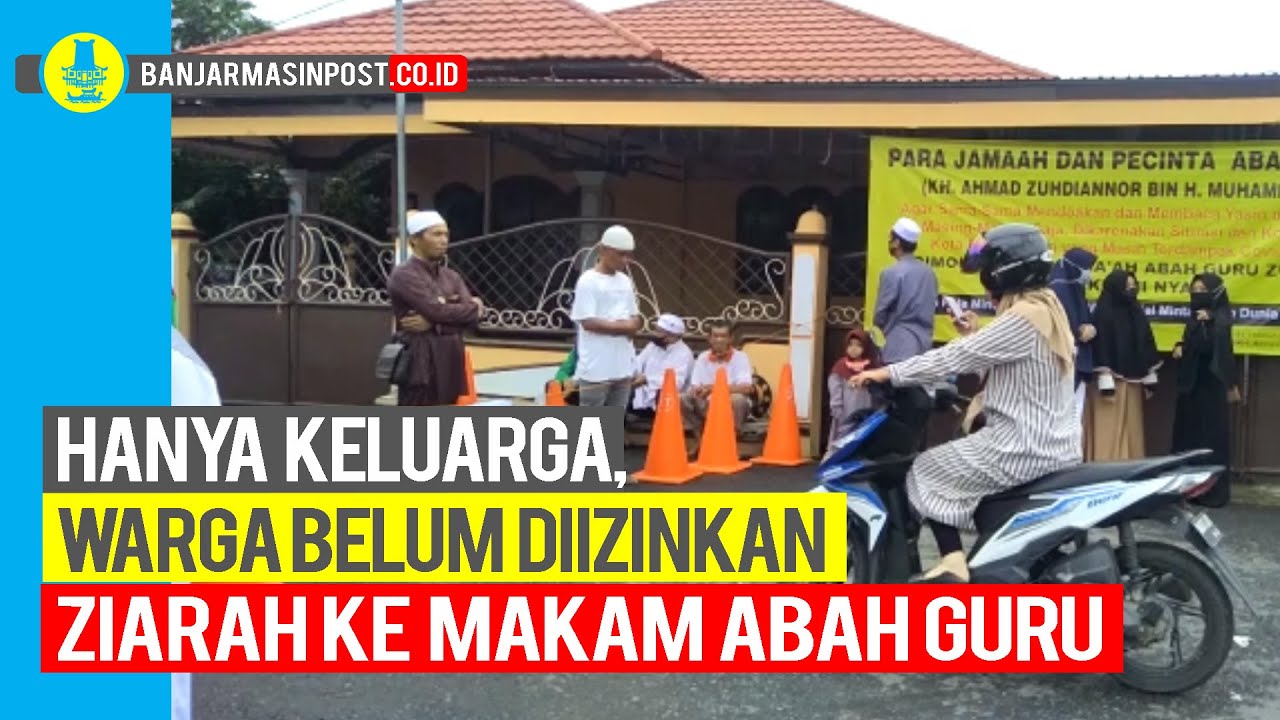 Hanya Khusus Keluarga, Peziarah Umum Belum Diperbolehkan Masuk Ke Area Pemakaman Guru Zuhdi