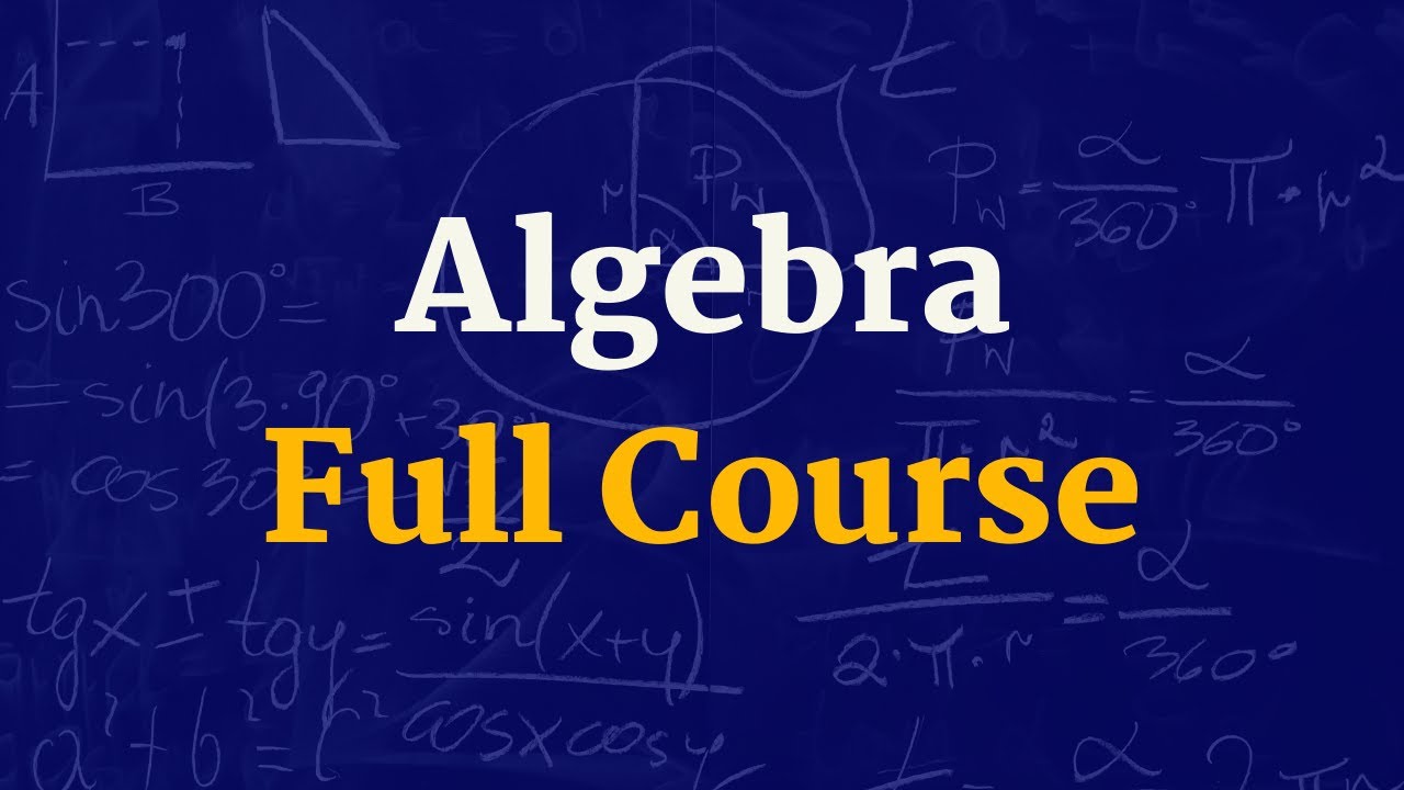 College Algebra - full course