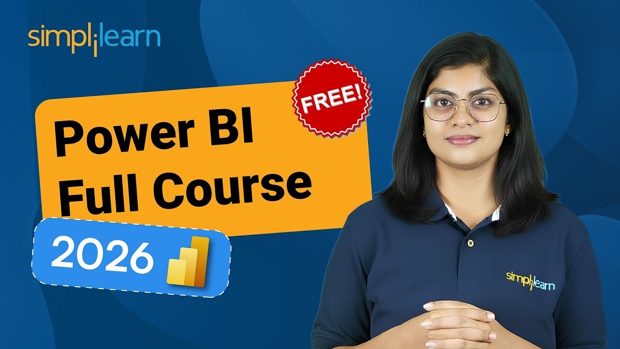 Power BI Full Course 2026 [FREE] | Power BI Tutorial For Beginners | Power BI Training | Simplilearn