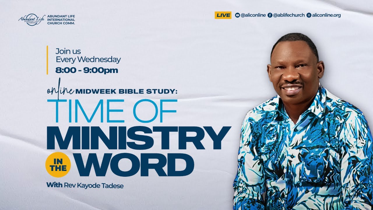 Midweek Bible Study  ||  Rev Kayode Tadese  ||  Dec 10, 2025