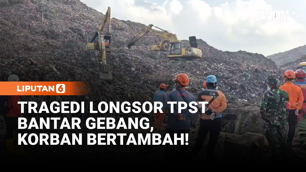 Korban Longsor TPST Bantar Gebang Bertambah, Enam Orang Tewas | Liputan6