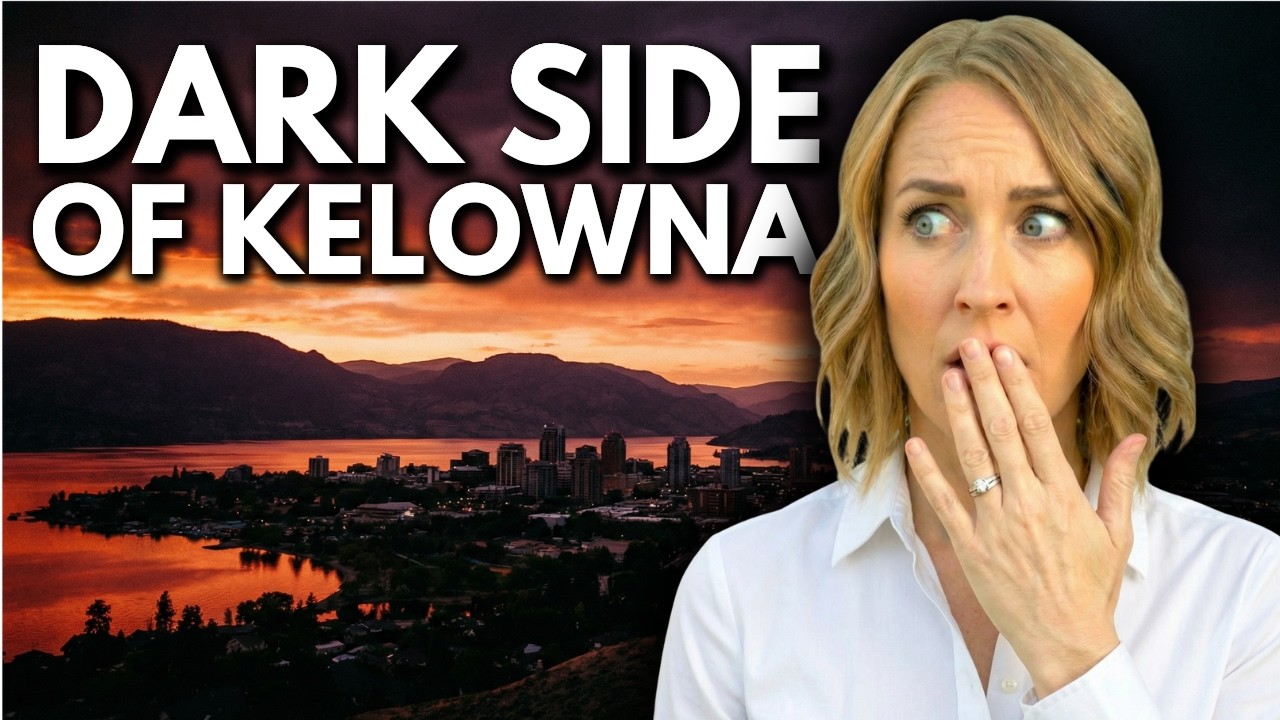 The Dark Side of Kelowna: 7 Things You NEED to Know Before Moving to Kelowna BC