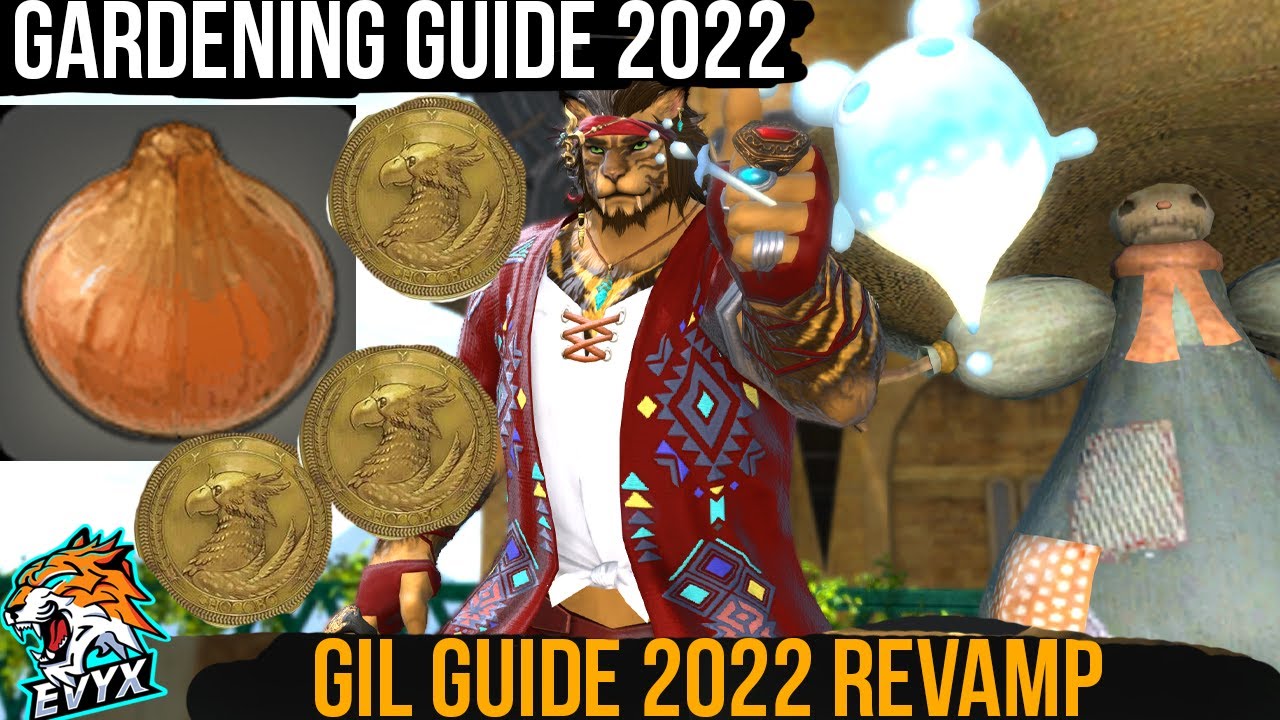 FFXIV Руководство по выращиванию лука по-тавнаирски и садоводству 2022 — Gil Making 101