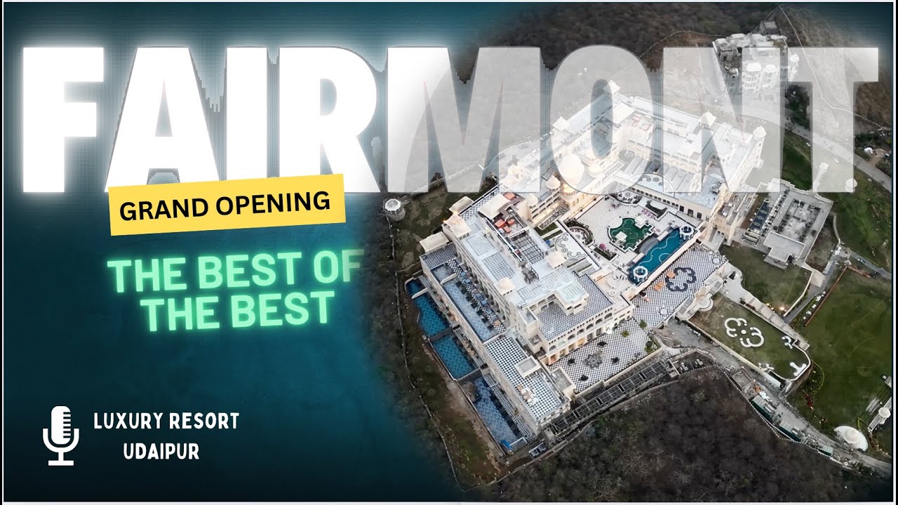 Part 2 : Inside 5 Star Hotel Fairmont Udaipur - Luxury Resort in Udaipur