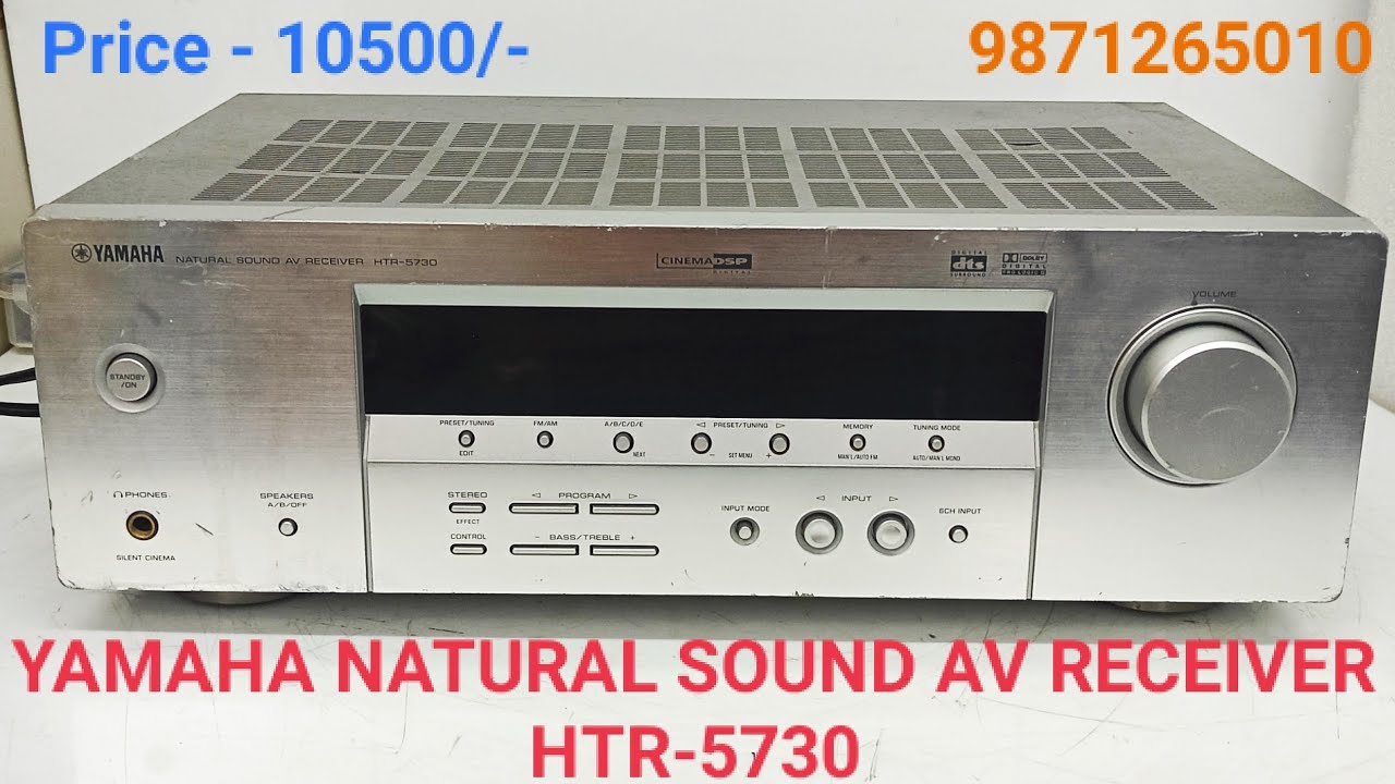YAMAHA NATURAL SOUND AV RECEIVER HTR-5730 Price - 10500/- Only Contact No - 9871265010