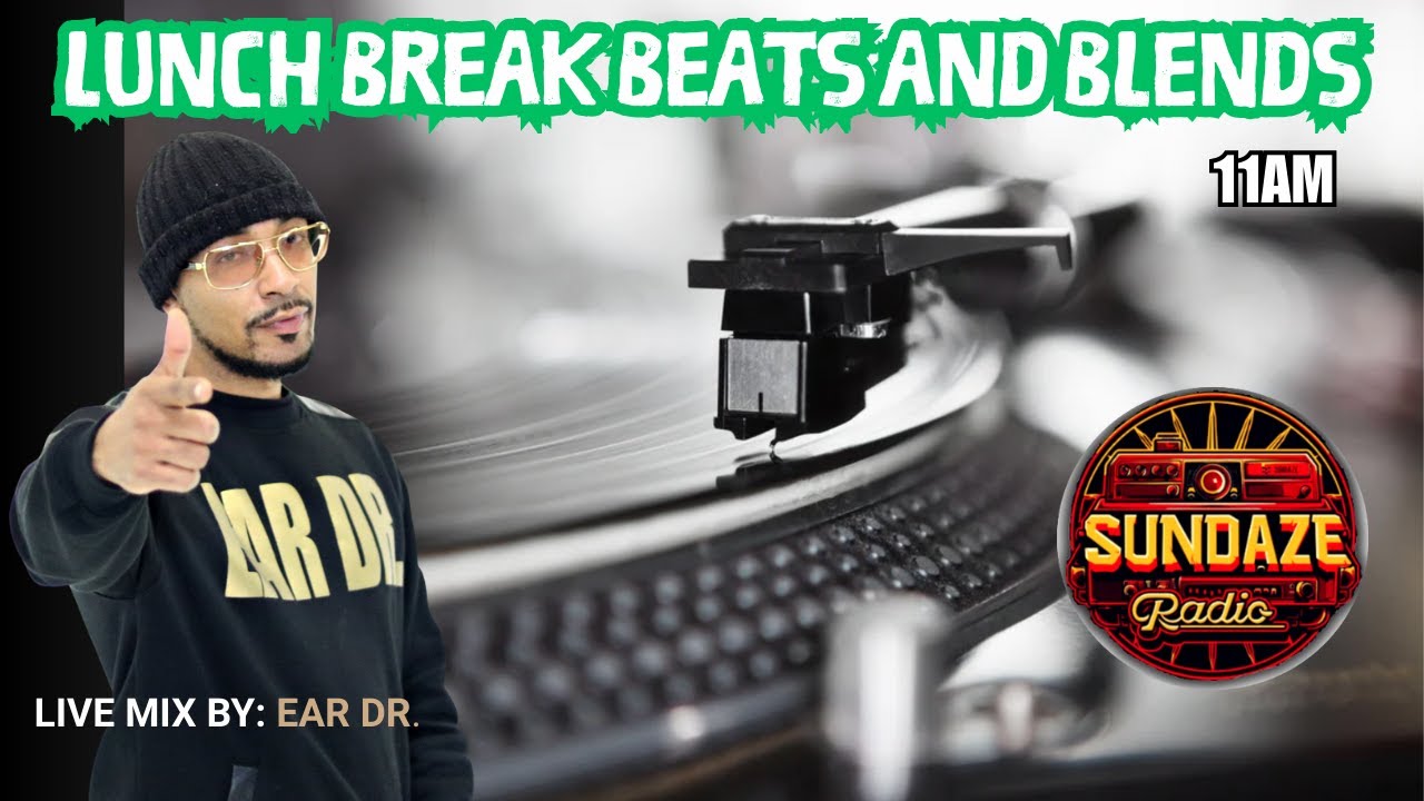LUNCH BREAK BEATS AND BLENDS