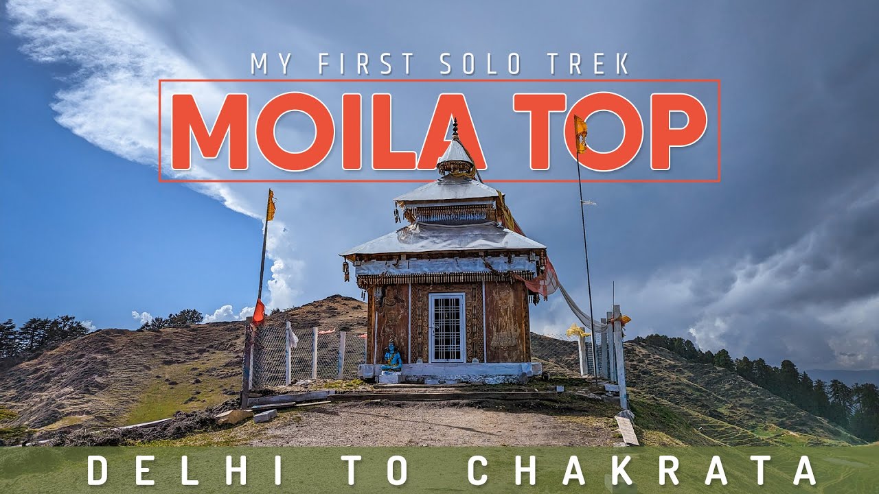 Moila Top | Budher Caves | My first solo trek | Delhi to Chakrata | Solo Road Trip