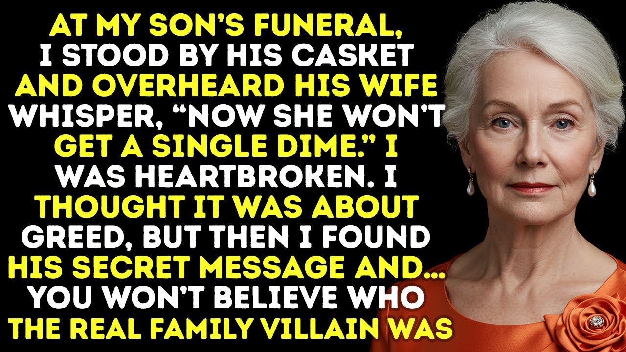 After My Son’s Death, My Daughter-In-Law Whispered To His Mother, “She Won’t Get A Single Dime”
