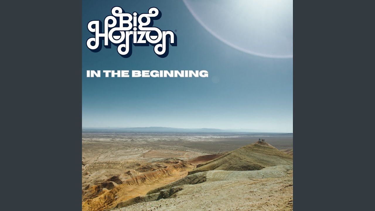 In the Beginning