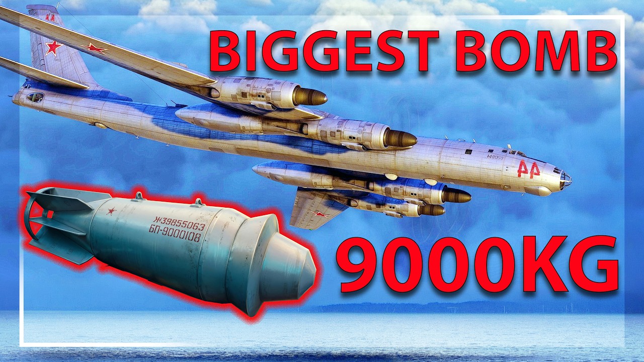 Ту-95 &mdash; самая большая бомба в игре, 9000 кг.