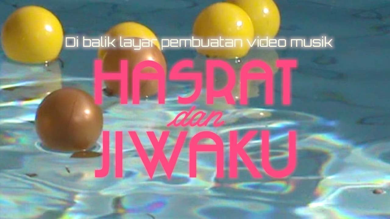 Di Balik Layar Video Musik "HASRAT DAN JIWAKU" – DISKORIA bersama AYU GANI
