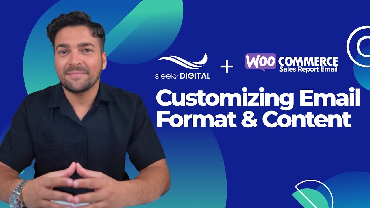 Sales Report Email for WooCommerce - Lesson 3 Customizing Email Format and Content