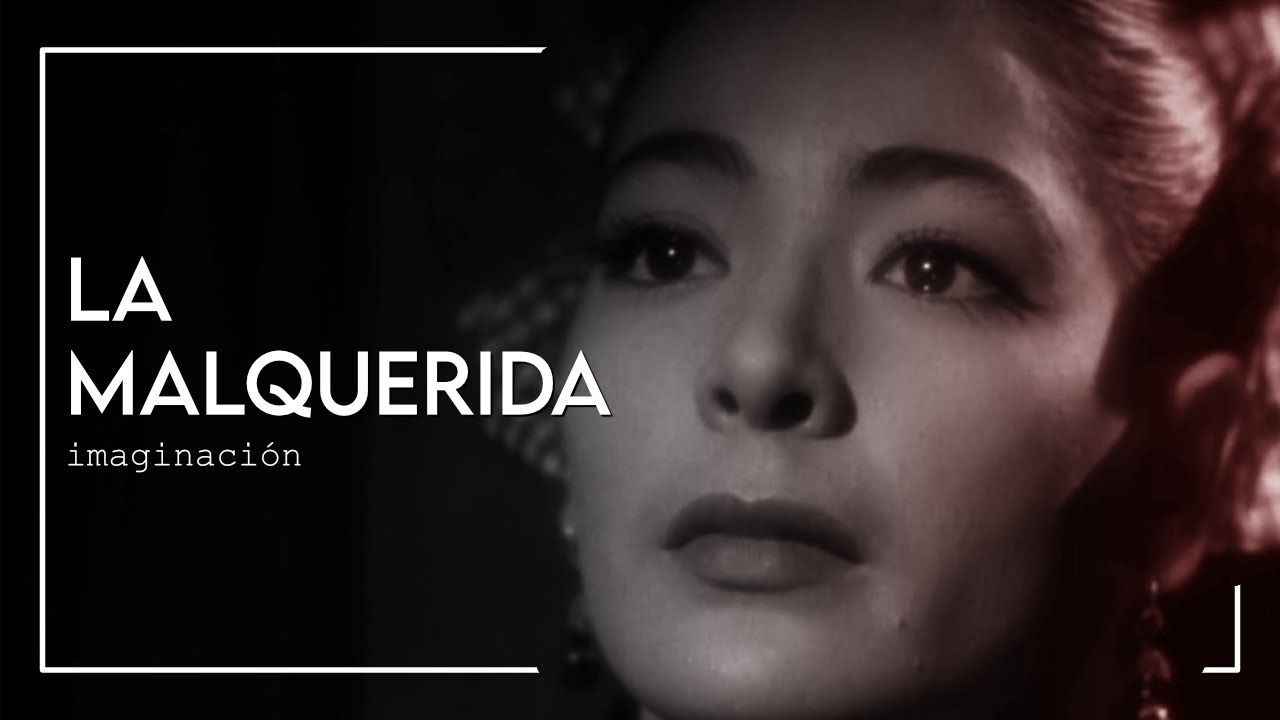 La Malquerida - imaginaci&oacute;n