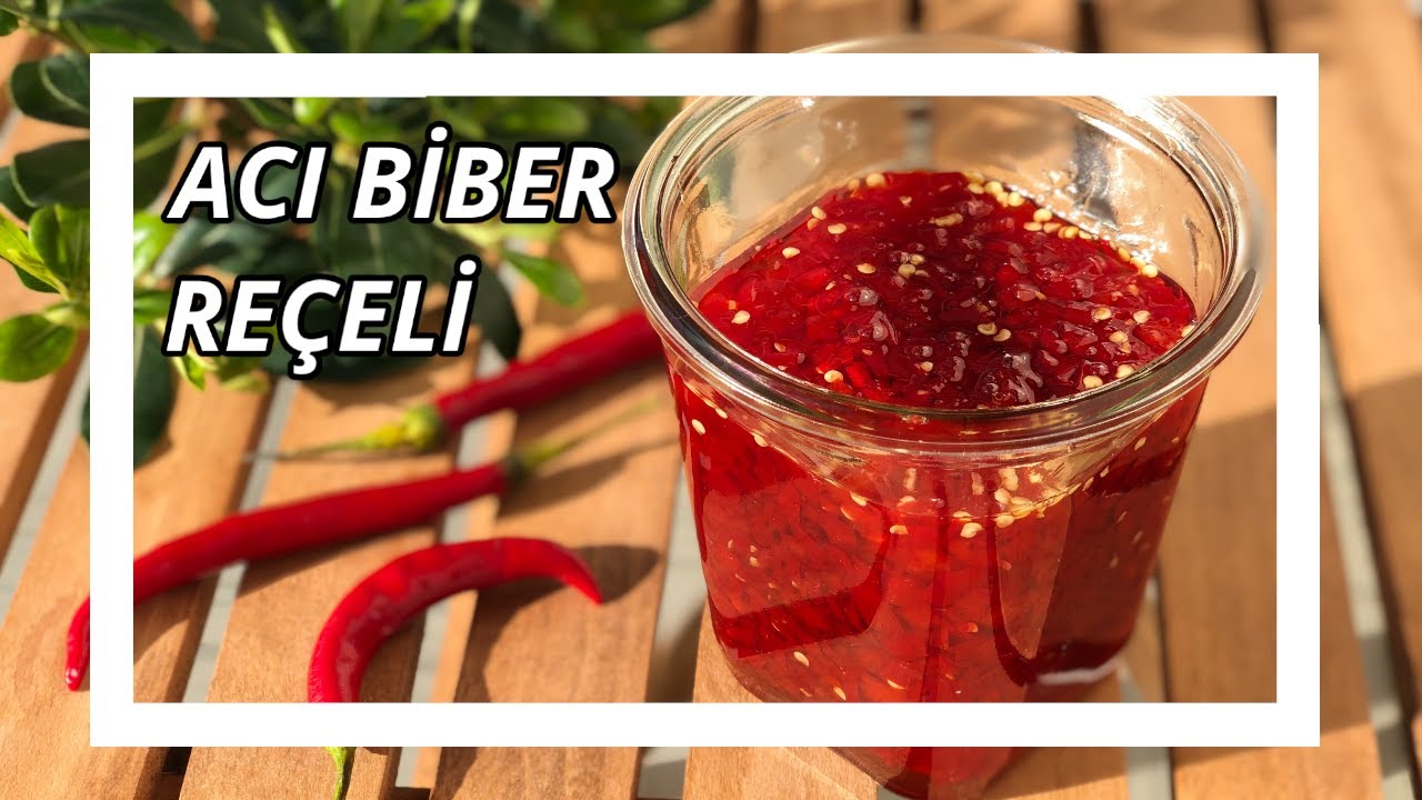 Acı Biber Re&ccedil;eli Tarifi