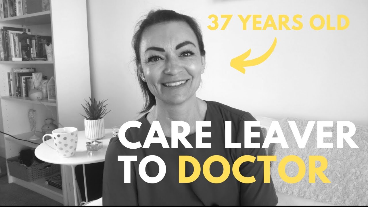 From Care Leaver to Medical School: My Journey Against All Odds