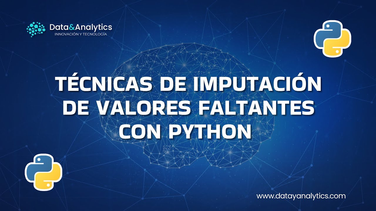 Técnicas de imputación de valores faltantes con Python- 