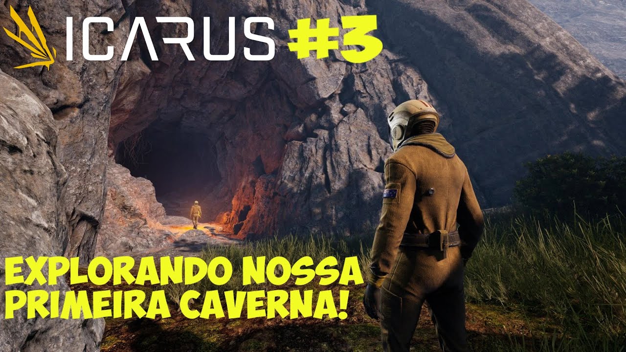 ICARUS #3 - Nossa primeira caverna!