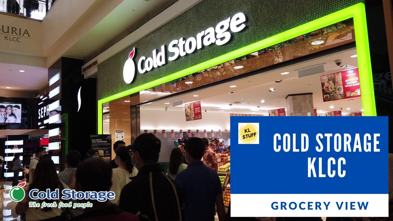 Grocery View | Cold Storage KLCC,  2020