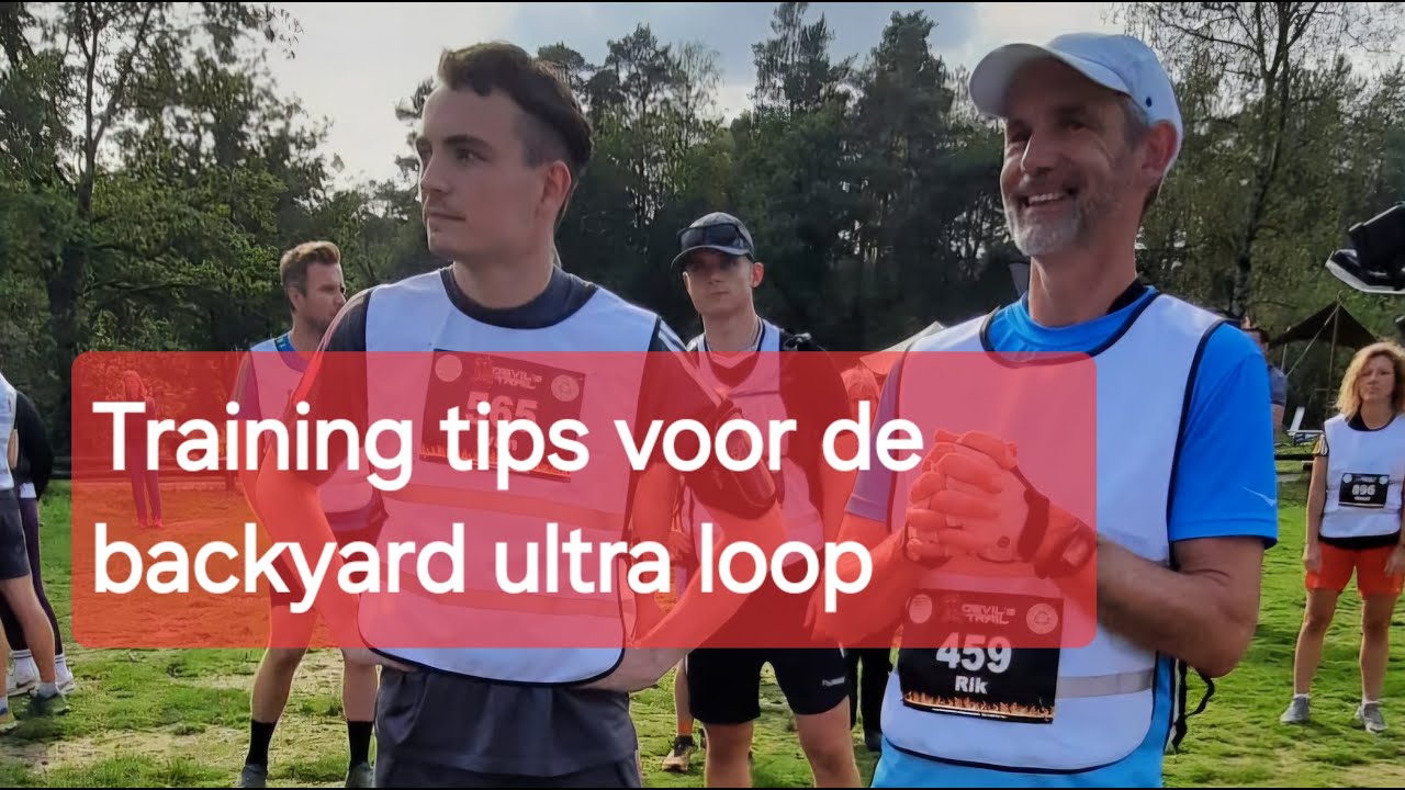Training tips voor de backyard ultra