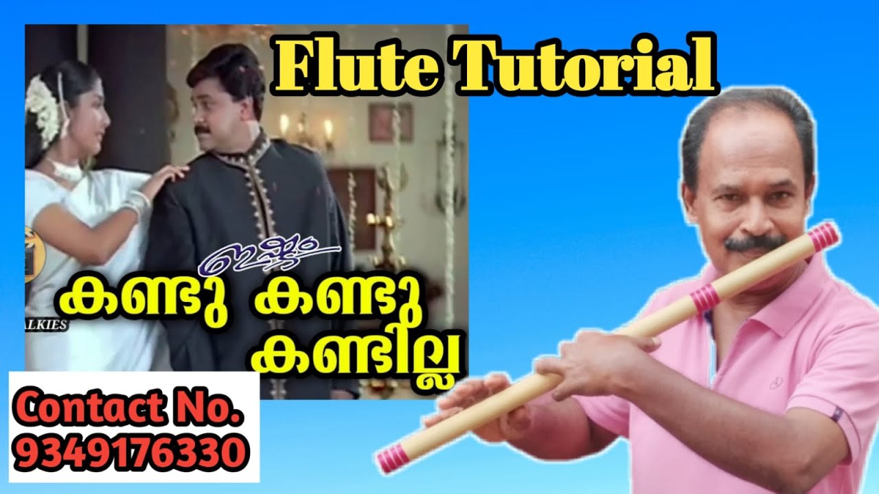 Kandu Kandu Kandilla...|| Flute Tutorial In Malayalam..|| Antony Poomkavu..||